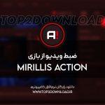 Mirillis Action